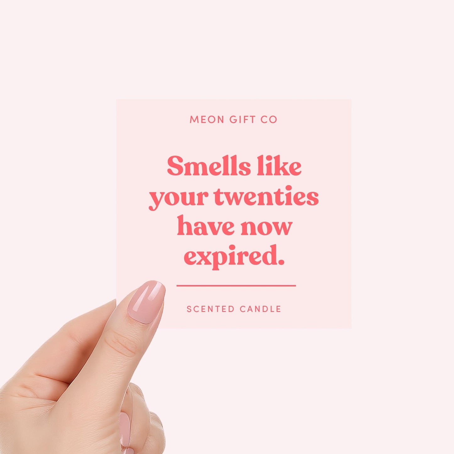 Smells Like Your Twenties Have Now Expired Candle