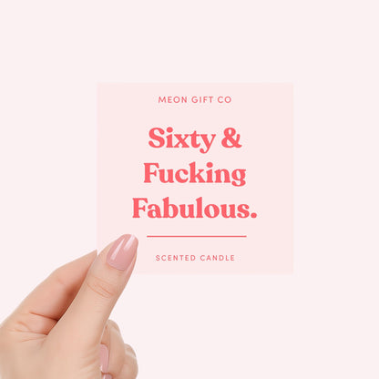 Sixty & Fabulous Funny Candle