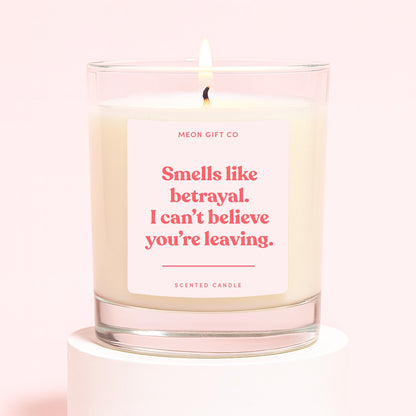 Smells Like Betrayal Candle