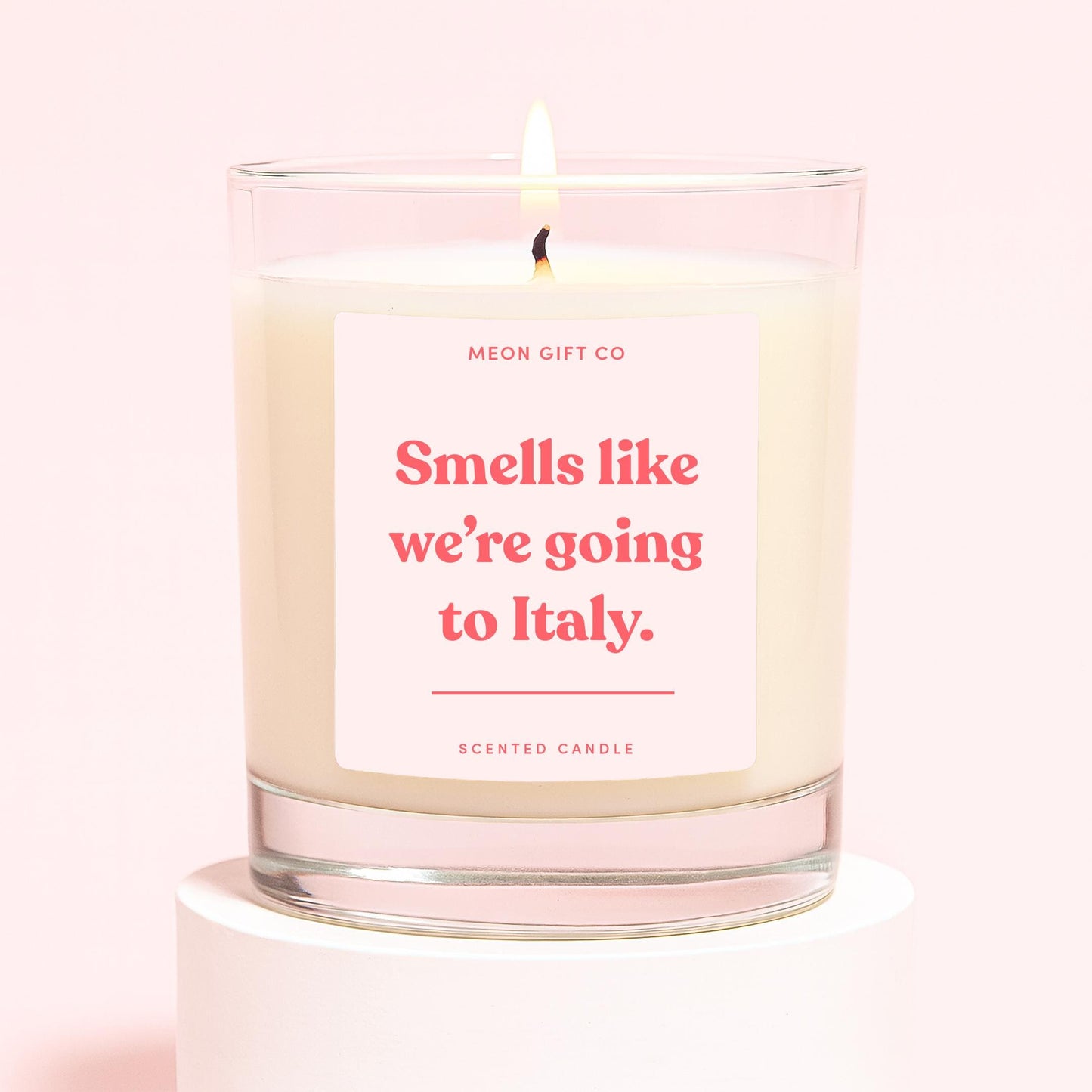 Smells Like We're Going To Italy Candle