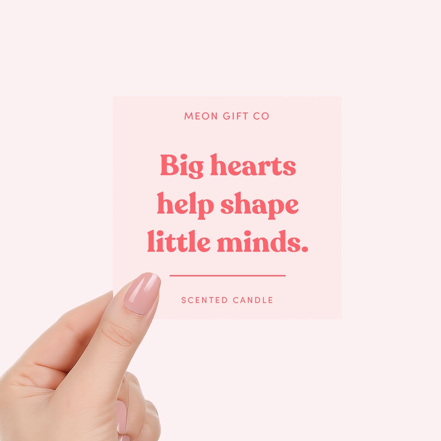 Big Hearts Little Minds Candle